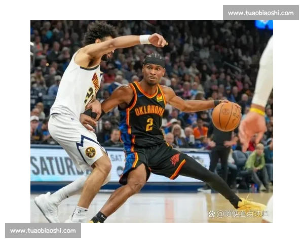 雷霆对决掘金中文解说焦点战全场解析与精彩瞬间回顾赛季关键碰撞深度复盘